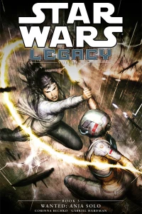 Star Wars : Legacy - Wanted: Ania Solo
