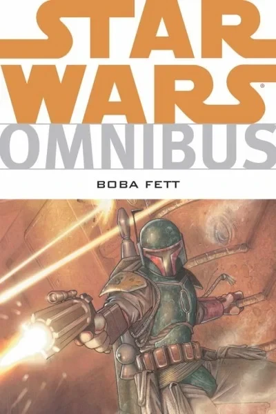 Star Wars Omnibus: Boba Fett (Trade Paperback, 2010) - Series 
