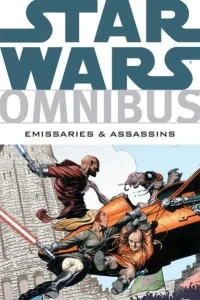 Star Wars Omnibus: Emissaries and Assassins