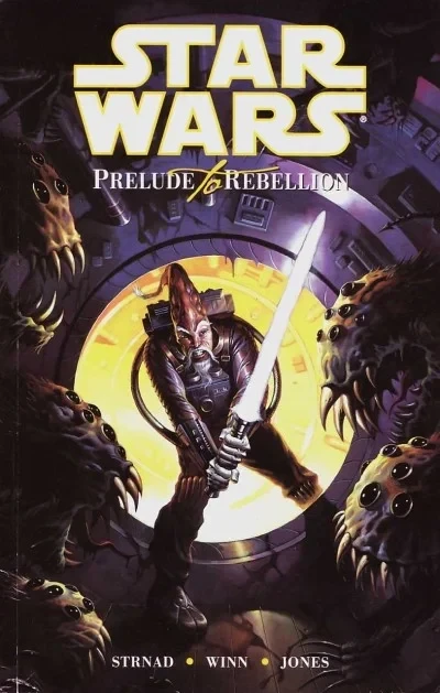 Star Wars: Prelude to Rebellion (Trade Paperback, 2000) - Series 