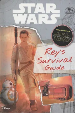 Star Wars: Rey's Survival Guide
