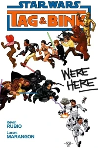 Star Wars: Tag & Bink Were Here