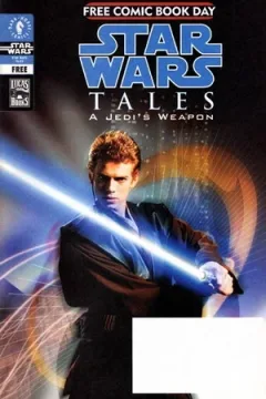 Star Wars Tales: A Jedi's Weapon (FCBD)