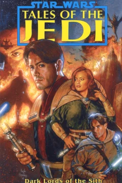 Star Wars: Tales of the Jedi - Dark Lords of the Sith