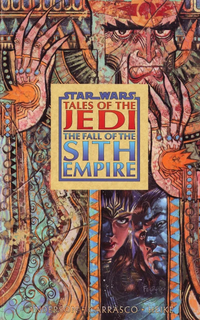 Star Wars: Tales of the Jedi - The Fall of the Sith Empire (1998) - Series 