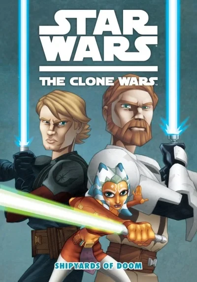 Star Wars: The Clone Wars - Shipyards of Doom (2008) - Series 