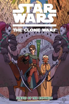 Star Wars: The Clone Wars - Slaves of the Republic