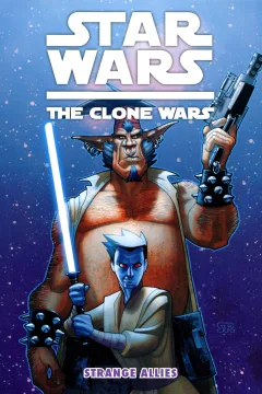 Star Wars: The Clone Wars - Strange Allies