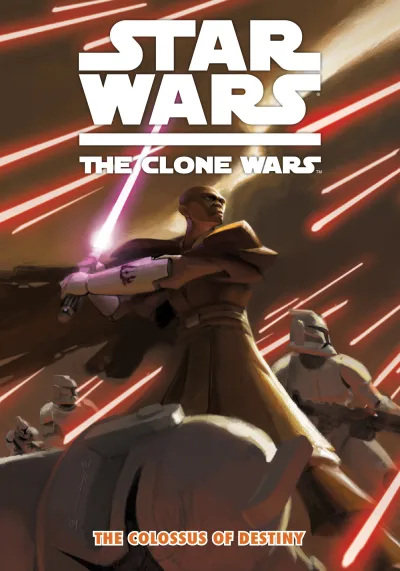 Star Wars: The Clone Wars - The Colossus of Destiny (2009) - Series 