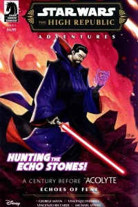 Star Wars: The High Republic Adventures - Echoes of Fear