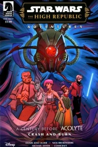 Star Wars: The High Republic Adventures (Phase III)―Crash and Burn