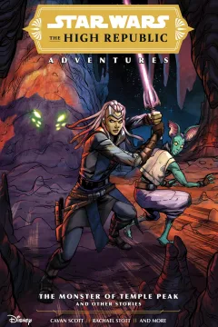 Star Wars: The High Republic Adventures – The Monster of Temple Peak and Other Stories