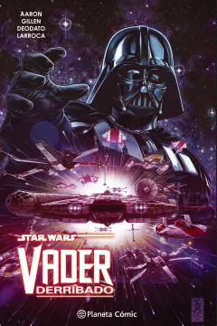 Star Wars: Vader Derribado