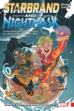 Starbrand and Nightmask: Eternity's Children (Attend University)