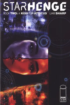 Starhenge Book Two: A Kiss for Atticus