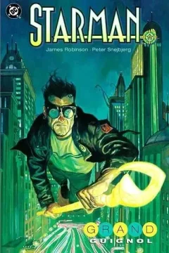 Starman: Grand Guignol