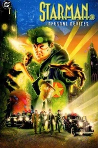 Starman: Infernal Devices