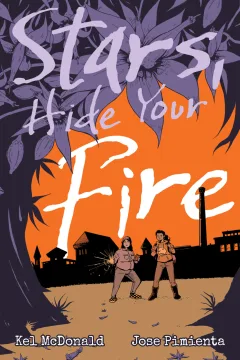 Stars, Hide Your Fire