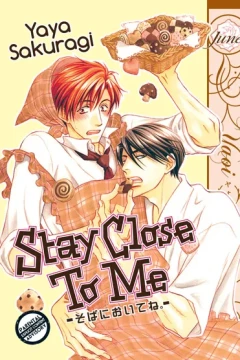 Stay Close to Me