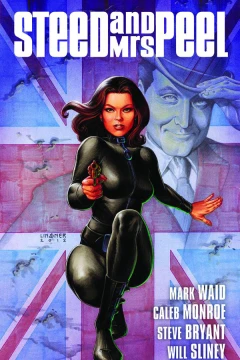 Steed and Mrs. Peel: A Very Civil Armageddon