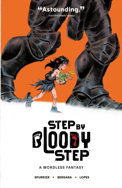 Step by Bloody Step: A Wordless Fantasy (Trade Paperback, 2022) - Series 