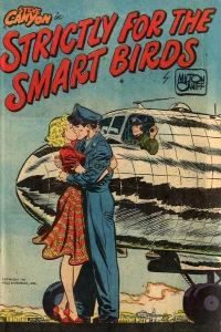 Steve Canyon in Strictly for the Smart Birds