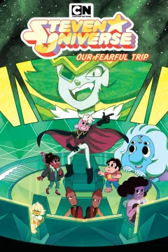 Steven Universe: Our Fearful Trip