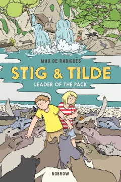 Stig & Tilde: Leader of the Pack