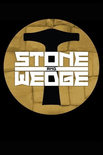 Stone and Wedge (2016) - Series 