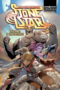 Stone Star Season Two: In the Spotlight
