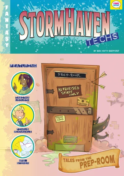 Stormhaven Techs: Tales From The Prep-Room (2020) - Series 