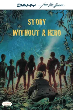 Story Without A Hero