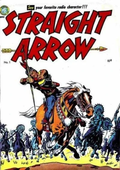 Straight Arrow (1950) - Series 