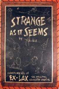 Strange as It Seems