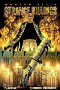 Strange Killings: Strong Medicine