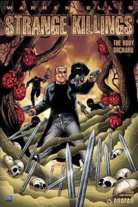Strange Killings: The Body Orchard