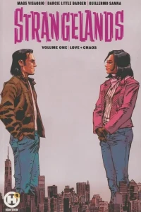 Strangelands: Love + Chaos