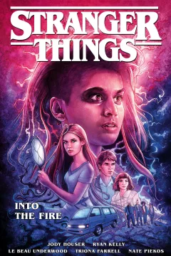 Stranger Things: Into the Fire