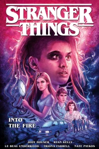 Stranger Things: Into the Fire