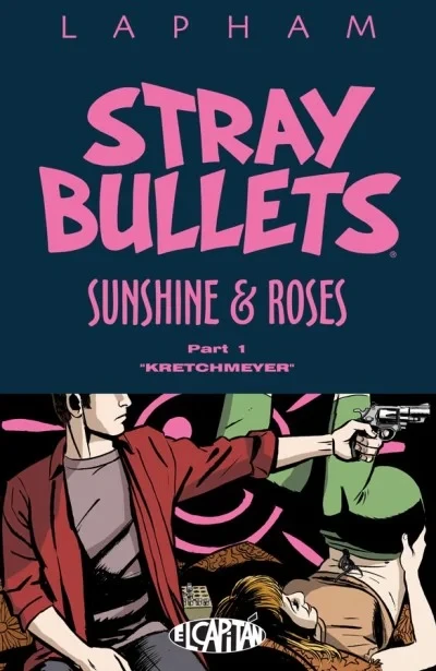 Stray Bullets: Sunshine & Roses (Trade Paperback, 2018) - Series 