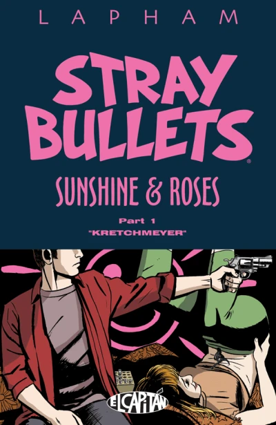 Stray Bullets: Sunshine & Roses (Trade Paperback, 2018) - Series 