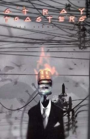 Stray Toasters (Trade Paperback, 2003) - Series 