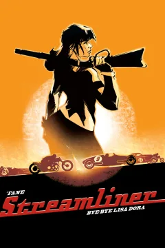Streamliner: Bye-Bye Lisa Dora
