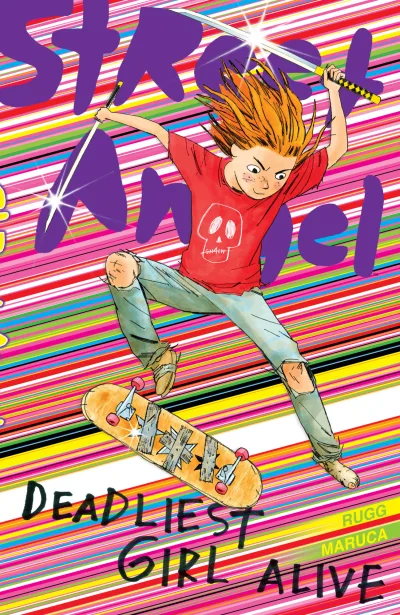 Street Angel: Deadliest Girl Alive (Trade Paperback, 2019) - Series 