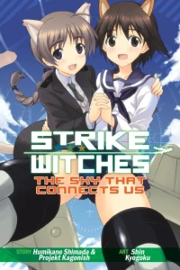 Strike Witches: The Sky That Connects Us