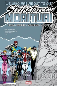 Strikeforce: Morituri Omnibus
