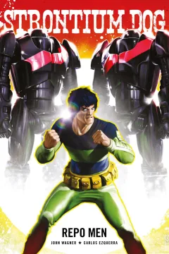 Strontium Dog: Repo Men