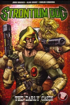Strontium Dog The Early Cases