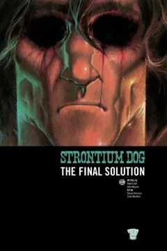 Strontium Dog The Final Solution