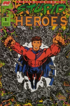 Stupid Heroes